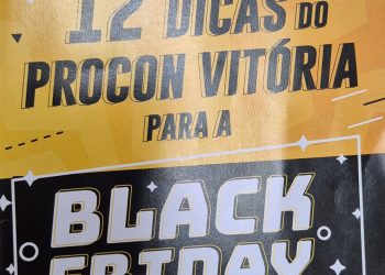 Black Friday: Procon Vitória dá 12 dicas para consumidores comprarem com segurança